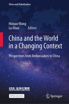 bokomslag China and the World in a Changing Context