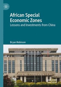 bokomslag African Special Economic Zones