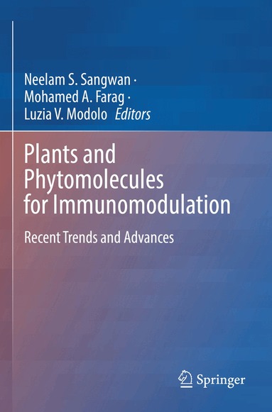 Neelam S. Sangwan, Mohamed A. Farag, Luzia Valentina Modolo - Plants and Phytomolecules for Immunomodulation, Häftad