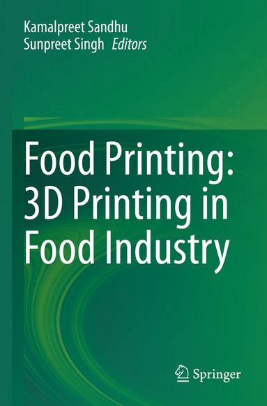 bokomslag Food Printing: 3D Printing in Food Industry