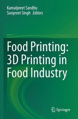 Food Printing: 3D Printing in Food Industry 1
