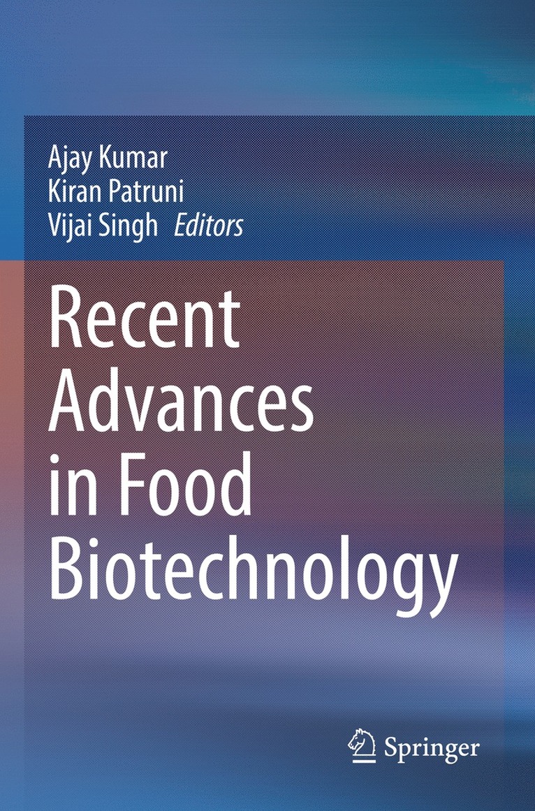 Recent Advances in Food Biotechnology 1