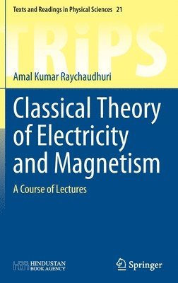 Classical Theory of Electricity and Magnetism 1