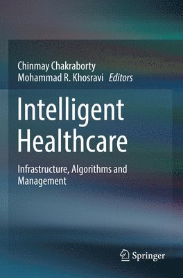 Intelligent Healthcare 1