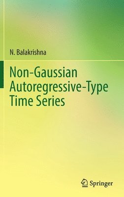 bokomslag Non-Gaussian Autoregressive-Type Time Series