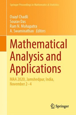 Ouayl Chadli, Sourav Das, Ram N. Mohapatra, A. Swaminathan - Mathematical Analysis and Applications, Inbunden