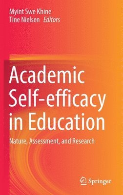 Academic Self-efficacy in Education 1