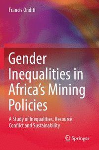 bokomslag Gender Inequalities in Africa's Mining Policies