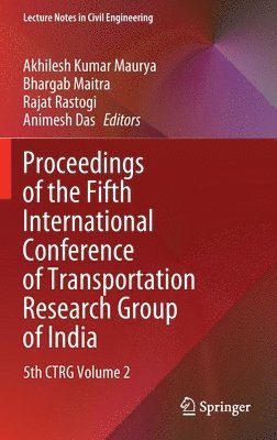 bokomslag Proceedings of the Fifth International Conference of Transportation Research Group of India