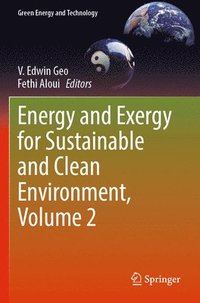 bokomslag Energy and Exergy for Sustainable and Clean Environment, Volume 2