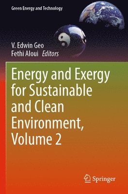 Energy and Exergy for Sustainable and Clean Environment, Volume 2 1