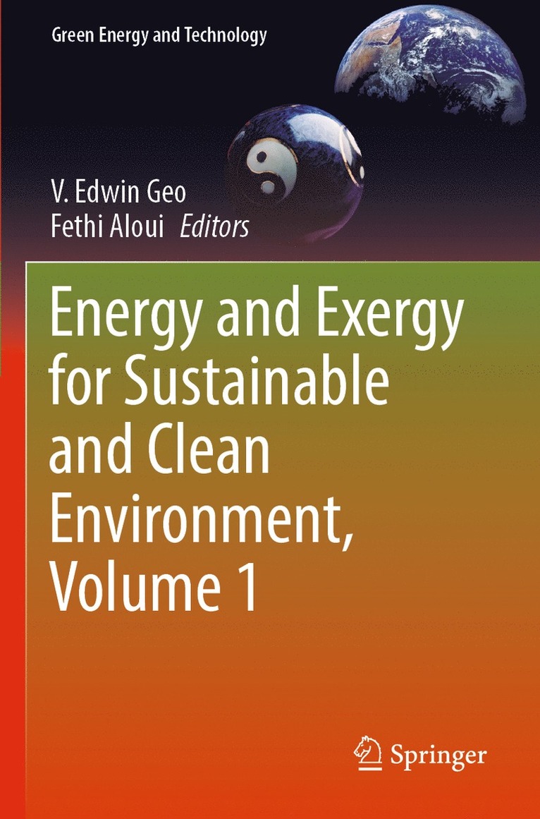 Energy and Exergy for Sustainable and Clean Environment, Volume 1