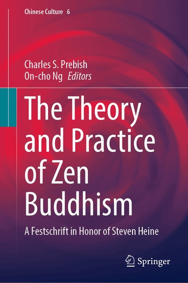 Charles S. Prebish, On-cho Ng - Theory and Practice of Zen Buddhism, Inbunden