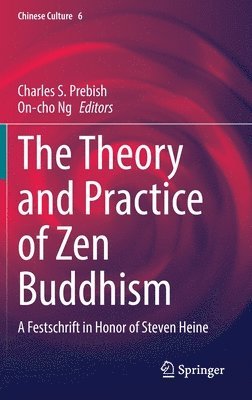 bokomslag The Theory and Practice of Zen Buddhism