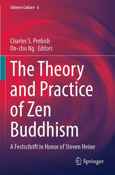 Charles S. Prebish, On-cho Ng - Theory and Practice of Zen Buddhism, Häftad