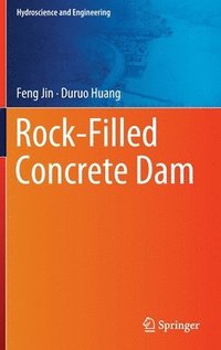 bokomslag Rock-Filled Concrete Dam