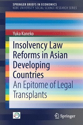 Insolvency Law Reforms in Asian Developing Countries 1
