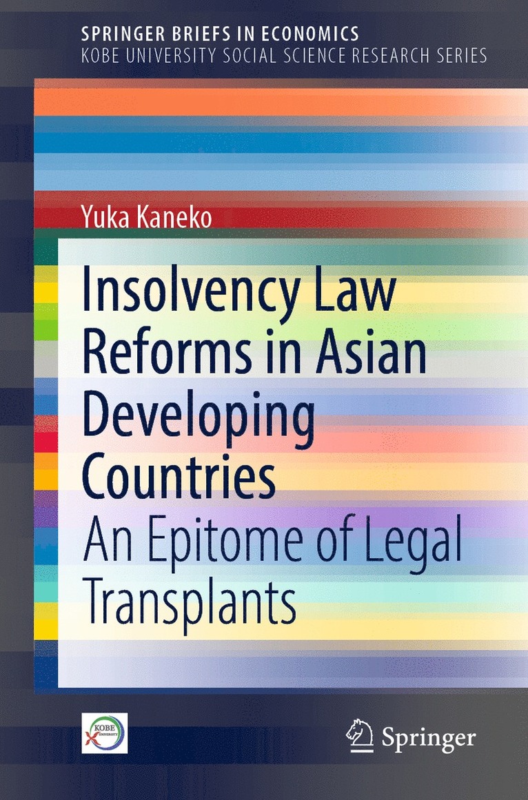 Insolvency Law Reforms in Asian Developing Countries 1