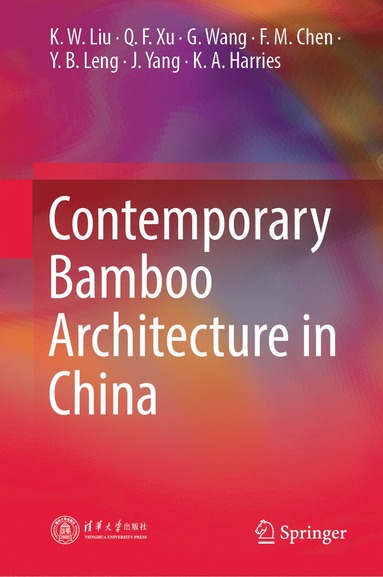 bokomslag Contemporary Bamboo Architecture in China