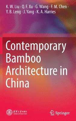 Contemporary Bamboo Architecture in China 1