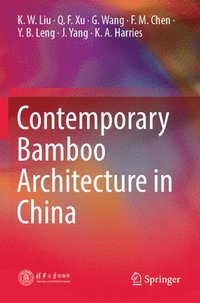 bokomslag Contemporary Bamboo Architecture in China