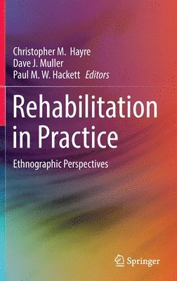 Rehabilitation in Practice 1