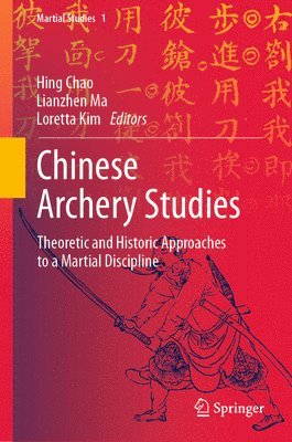 bokomslag Chinese Archery Studies