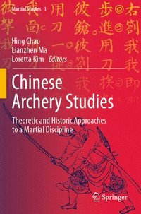 bokomslag Chinese Archery Studies