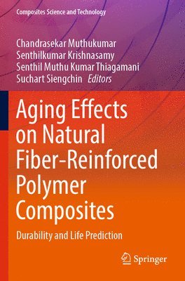 bokomslag Aging Effects on Natural Fiber-Reinforced Polymer Composites