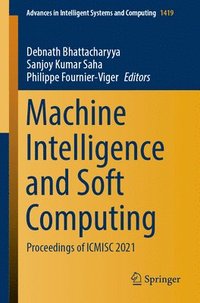 bokomslag Machine Intelligence and Soft Computing