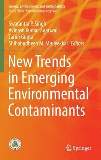 bokomslag New Trends in Emerging Environmental Contaminants
