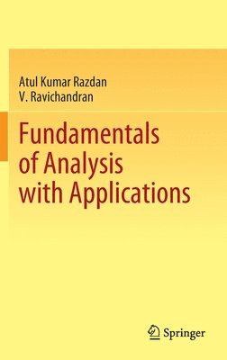 Fundamentals of Analysis with Applications 1