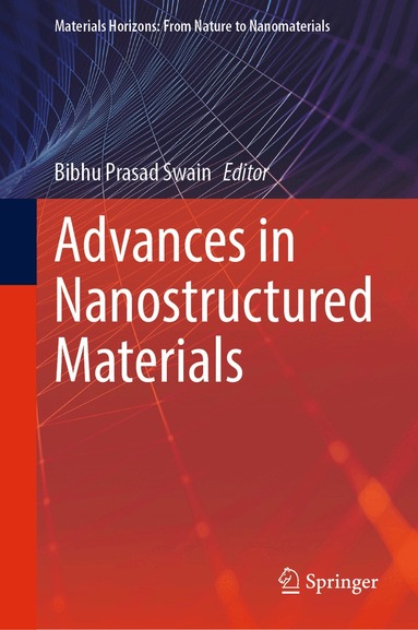 Bibhu Prasad Swain - Advances in Nanostructured Materials, Inbunden