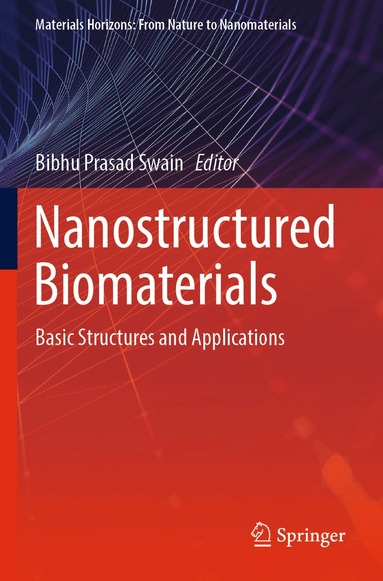 Bibhu Prasad Swain - Nanostructured Biomaterials, Häftad