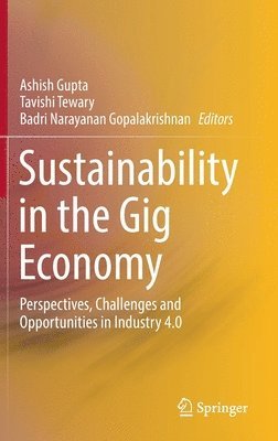 Sustainability in the Gig Economy 1