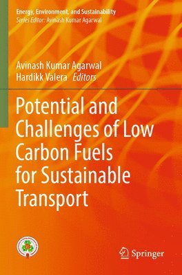 Potential and Challenges of Low Carbon Fuels for Sustainable Transport 1