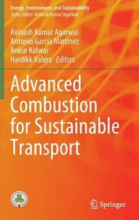 bokomslag Advanced Combustion for Sustainable Transport