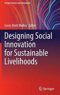 bokomslag Designing Social Innovation for Sustainable Livelihoods