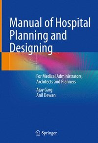 bokomslag Manual of Hospital Planning and Designing