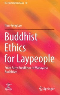 bokomslag Buddhist Ethics for Laypeople