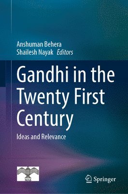 Gandhi in  the Twenty First Century 1