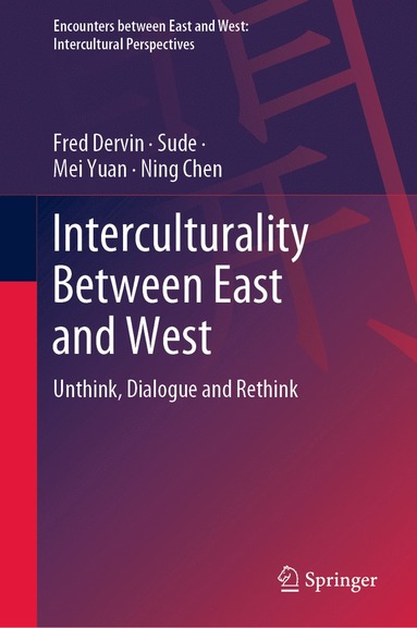 bokomslag Interculturality Between East and West