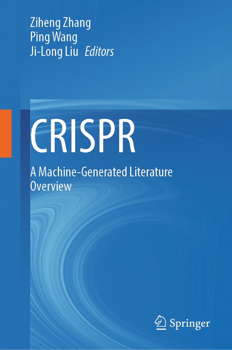 Ziheng Zhang, Ping Wang, Ji-Long Liu - CRISPR, Inbunden