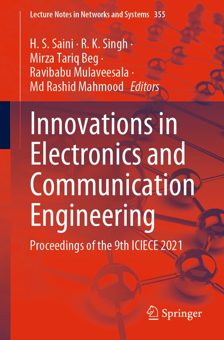 H. S. Saini, R. K. Singh, Mirza Tariq Beg, Ravibabu Mulaveesala, Md Rashid Mahmood - Innovations in Electronics and Communication Engineering, Häftad