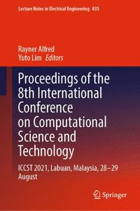 bokomslag Proceedings of the 8th International Conference on Computational Science and Technology