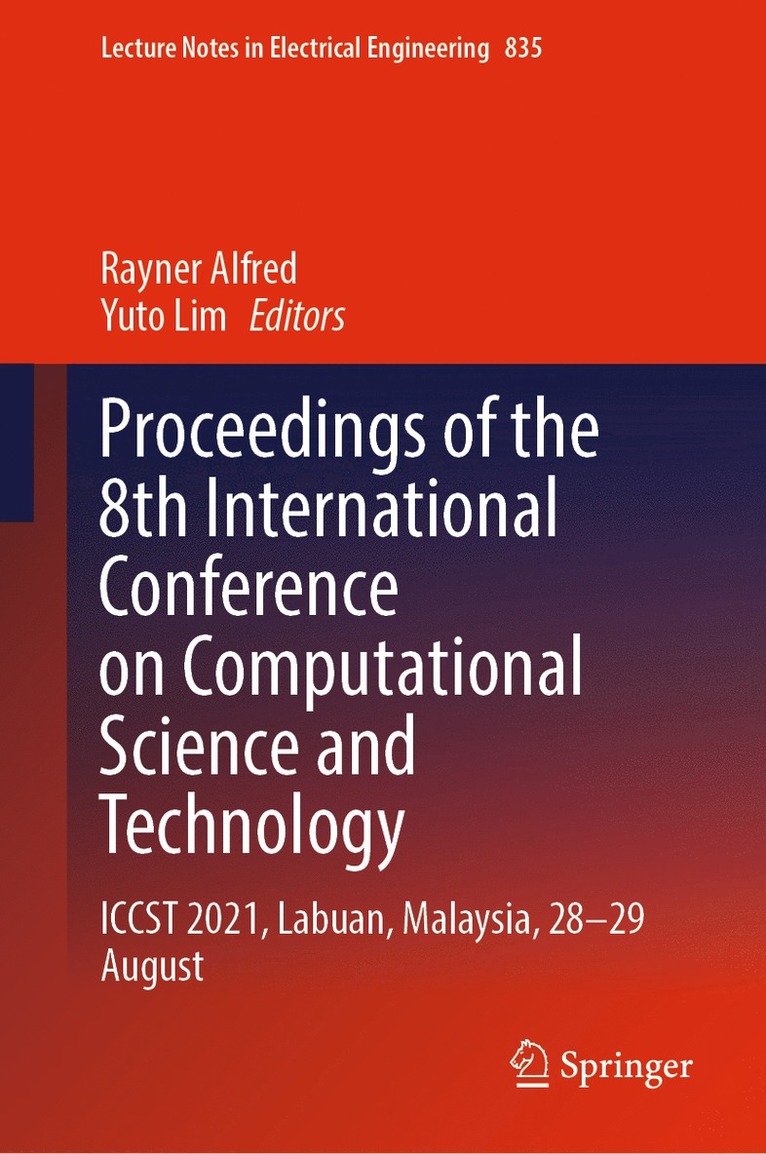 Rayner Alfred, Yuto Lim - Proceedings of the 8th International Conference on Computational Science and Technology, Inbunden