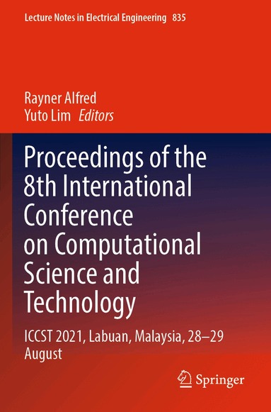 Rayner Alfred, Yuto Lim - Proceedings of the 8th International Conference on Computational Science and Technology, Häftad