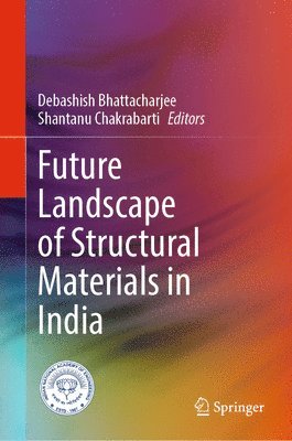 Future Landscape of Structural Materials in India 1