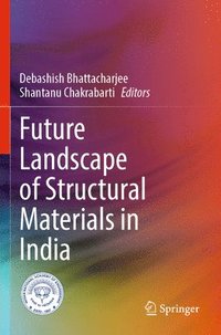 bokomslag Future Landscape of Structural Materials in India