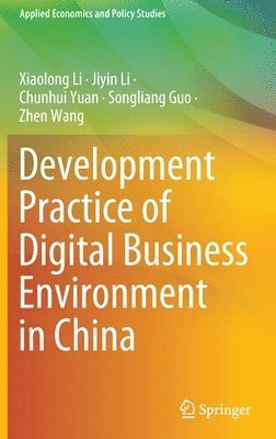 bokomslag Development Practice of Digital Business Environment in China